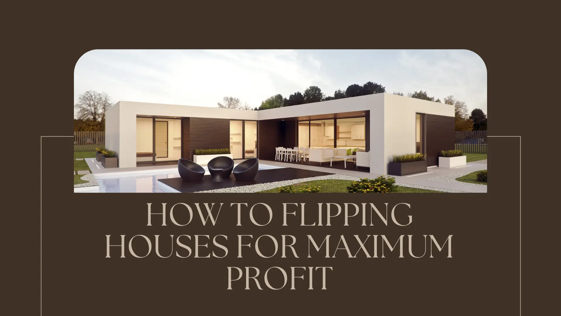 Flipping Houses for Maximum Profit