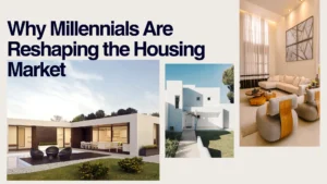 Read more about the article Why Millennials Are Reshaping the Housing Market