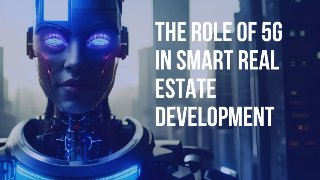 5G In Real Estate