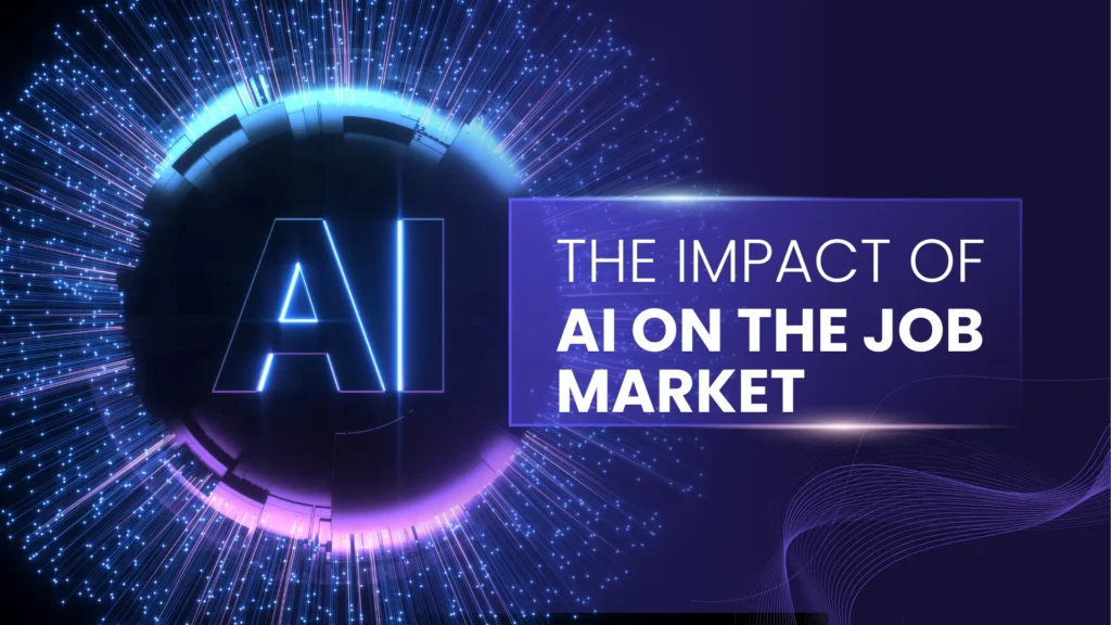 Impact of AI on the Job Market