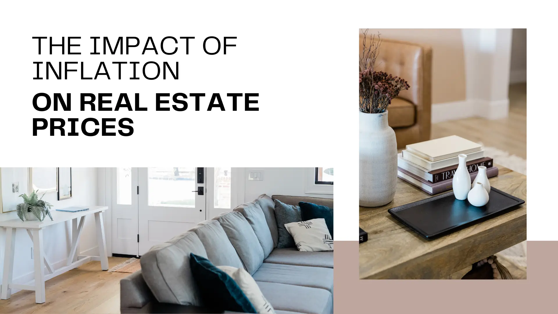 Impact of Inflation on Real Estate Prices