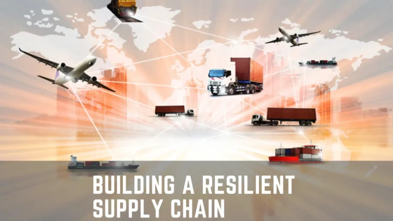 Build a Resilient Supply Chain