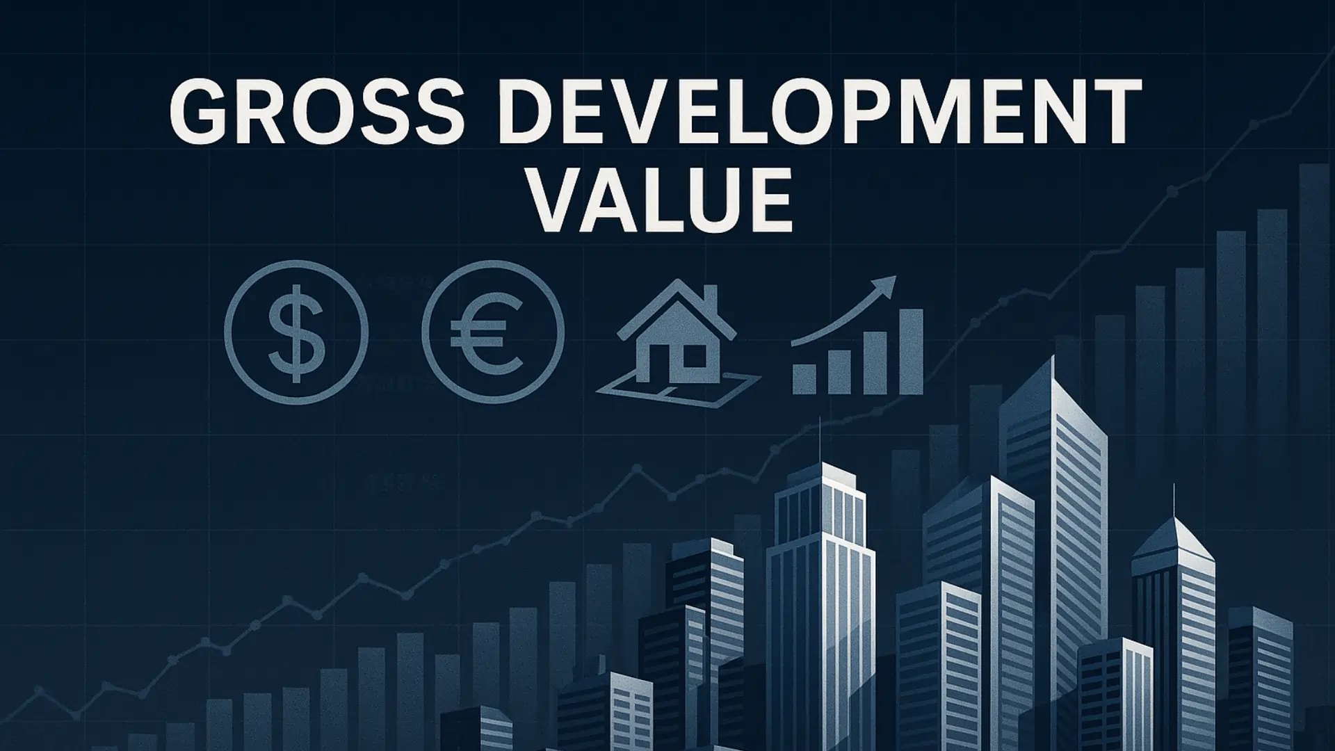 What is Gross Development Value